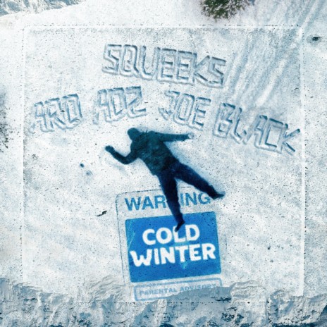 Cold Winter ft. JOE BLACK & Ard Adz | Boomplay Music