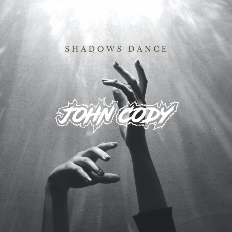 Shadows Dance | Boomplay Music