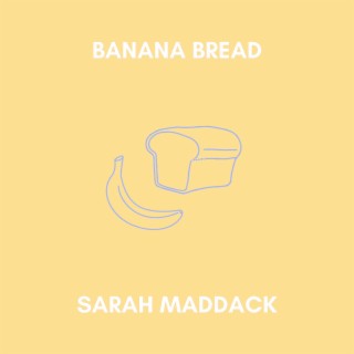 Banana Bread lyrics | Boomplay Music