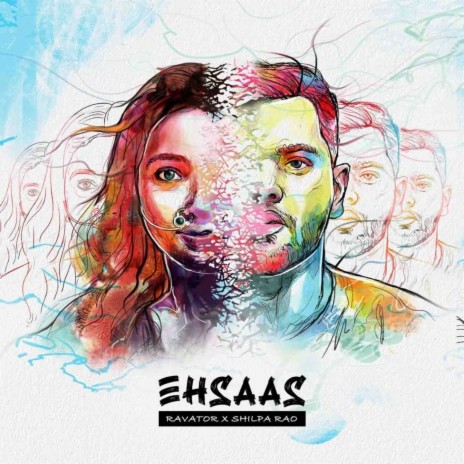 Ehsaas ft. Shilpa Rao | Boomplay Music