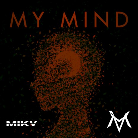 My mind | Boomplay Music
