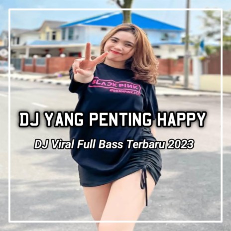 DJ Happy (Instrumen) | Boomplay Music