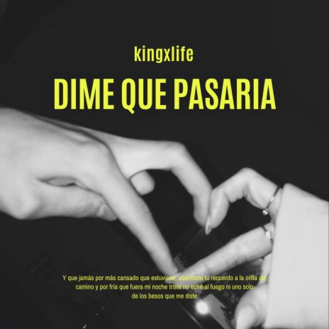 Dime que pasaria | Boomplay Music