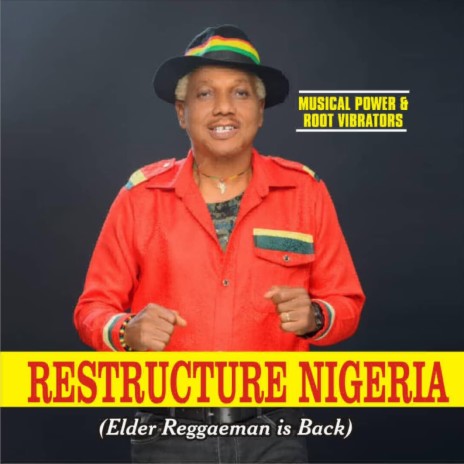 Restructure Nigeria | Boomplay Music
