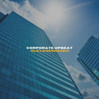 Corporate Upbeat