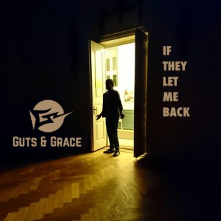 Guts & Grace