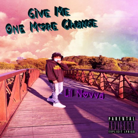 Give Me One More Chance | Boomplay Music