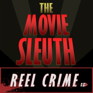 Episode 44: Reel Crime Is People!!! A Dystopian Podcast