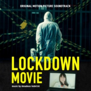 Lockdown Movie (Original Motion Picture Soundtrack)
