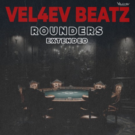 Rounders (Extended) | Boomplay Music