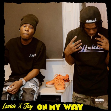 On My Way (feat. Jay) | Boomplay Music