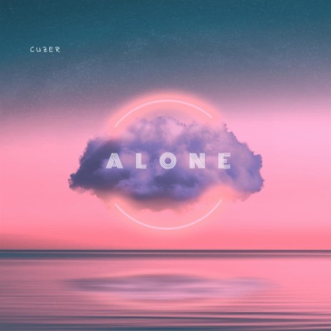 Cuzer (Alone) | Boomplay Music