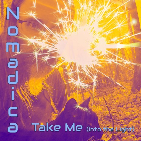 Take Me (Into The Light) | Boomplay Music