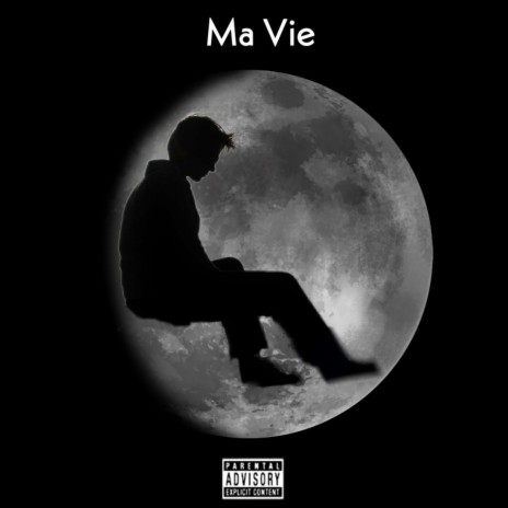 Ma Vie | Boomplay Music