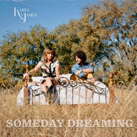 Someday Dreaming | Boomplay Music