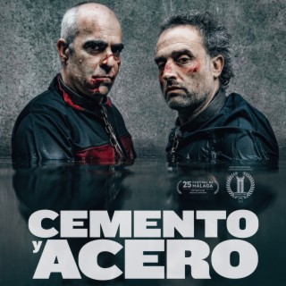 Cemento y Acero (Short Film Original Soundtrack)