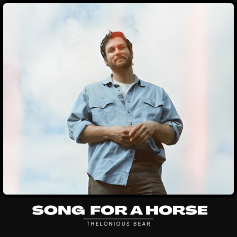 Song For A Horse | Boomplay Music