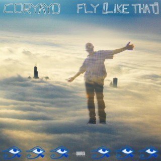 Fly (Like That)