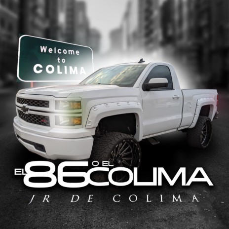 El 86 o El Colima | Boomplay Music