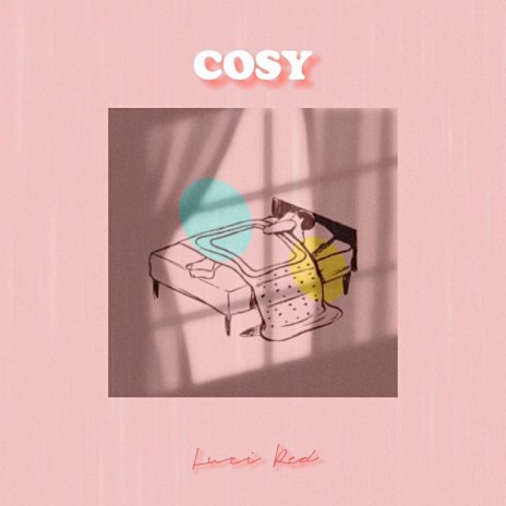 Cosy | Boomplay Music