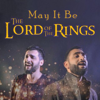 May It Be (Lord Of The Rings)