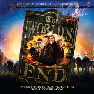 The World's End (Original Motion Picture Soundtrack) (Deluxe Version)