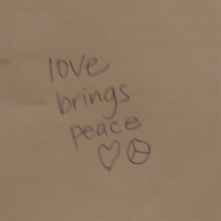 Love Brings Peace