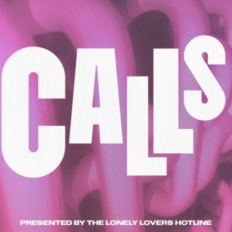 Calls (Slowed Down) | Boomplay Music