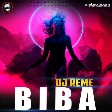 Biba (Circuit House) (Remix) ft. Dj Reme | Boomplay Music