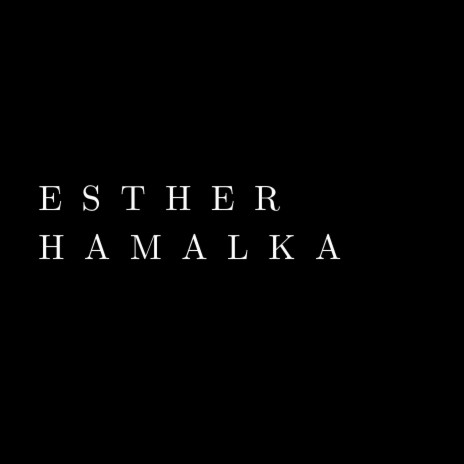 Esther Hamalkah | Boomplay Music