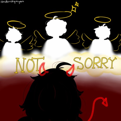 Not Sorry ft. DGXC | Boomplay Music
