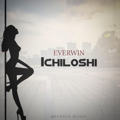 Ichiloshi | Boomplay Music