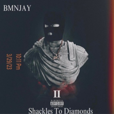 Shackles To Diamonds | Boomplay Music