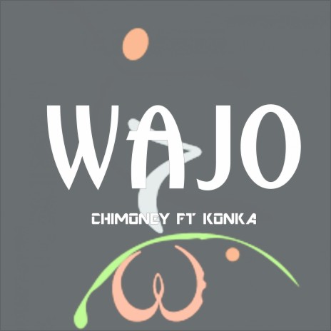 Wajo ft. Konka | Boomplay Music