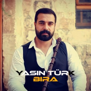 Yasin Türk - Bıra (DENGBEJİ REMIX)