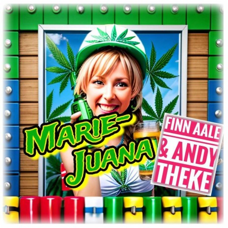 Marie-Juana ft. Andy Theke | Boomplay Music