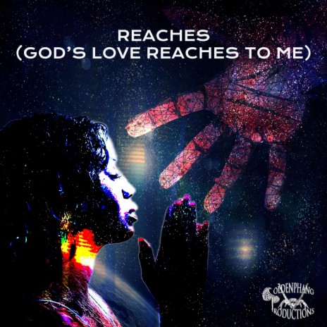 Reaches (God's Love Reaches To Me) ft. Tresa Clemetson