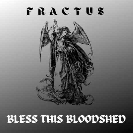 Bless this Bloodshed | Boomplay Music