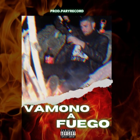 Vamono a Fuego | Boomplay Music