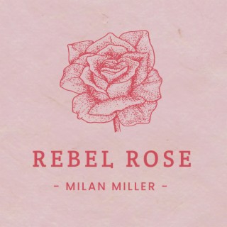 Rebel Rose