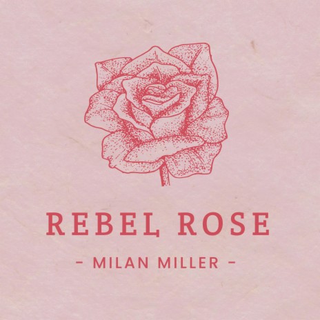 Rebel Rose | Boomplay Music