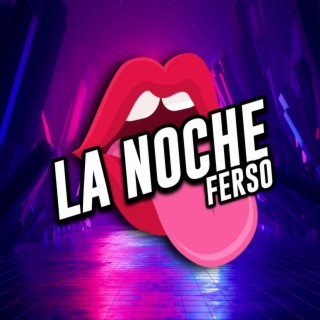 La Noche