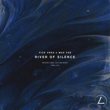 River of Silence ft. Mae Fox | Boomplay Music