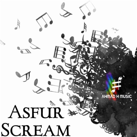Asfur Scream | Boomplay Music