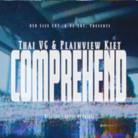 Comprehend ft. Plainview Kiet | Boomplay Music