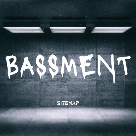 Bassment | Boomplay Music