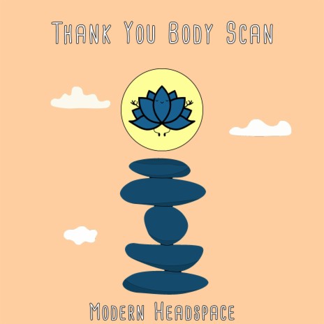 Thank You Body Scan