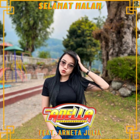 Selamat Malam ft. Arneta Julia | Boomplay Music