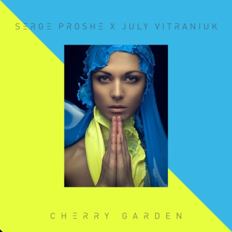 Cherry Garden ft. July Vitraniuk | Boomplay Music