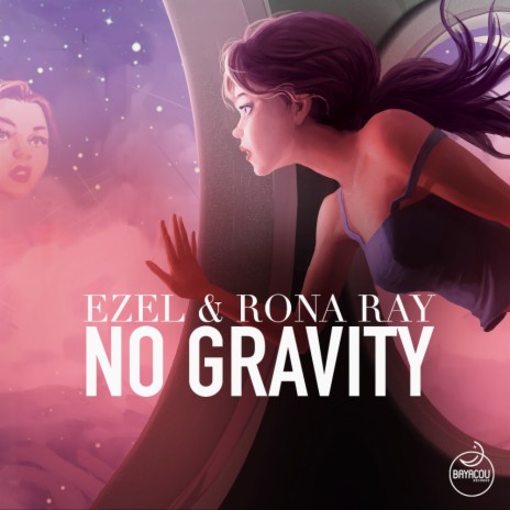 No Gravity ft. Rona Ray | Boomplay Music